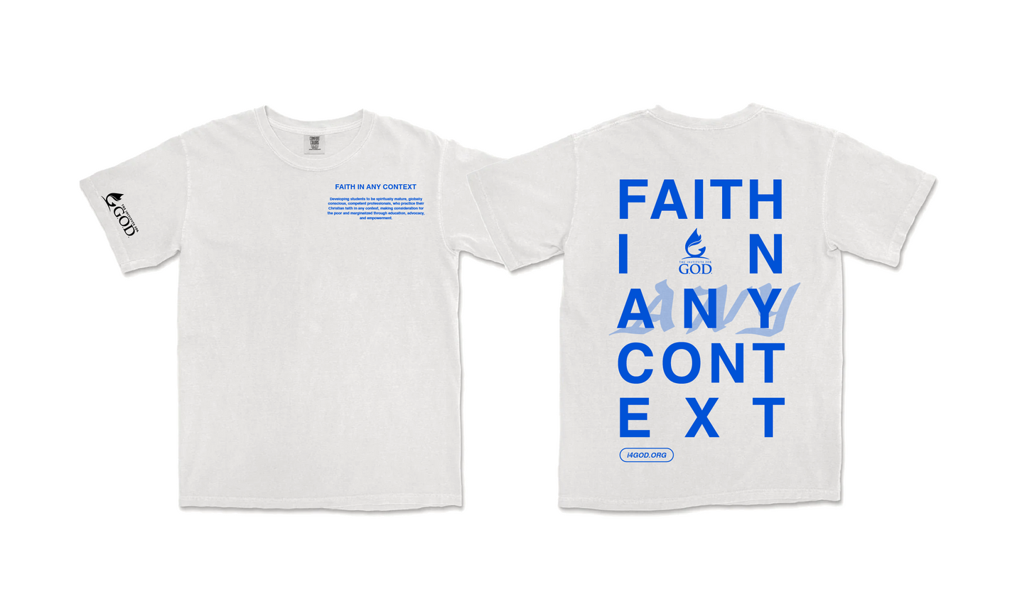 Faith in Any Context Tee